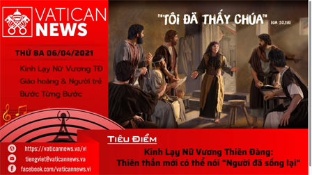 Radio thứ Ba 06.04.2021 - Vatican News Tiếng Việt