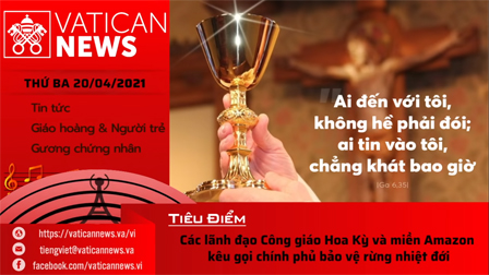 Radio thứ Ba 20/04/2021 - Vatican News Tiếng Việt