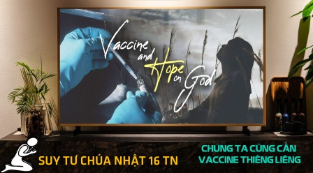 Chúng ta cũng cần vaccine thiêng liêng