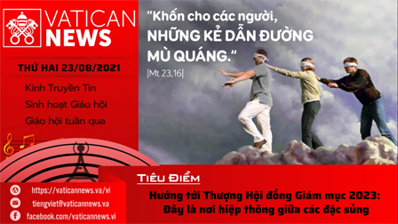 Radio thứ Hai 23.08.2021 - Vatican News Tiếng Việt
