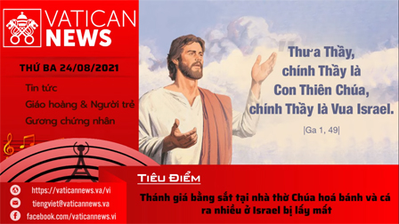 Radio thứ Ba 24.08.2021 - Vatican News Tiếng Việt