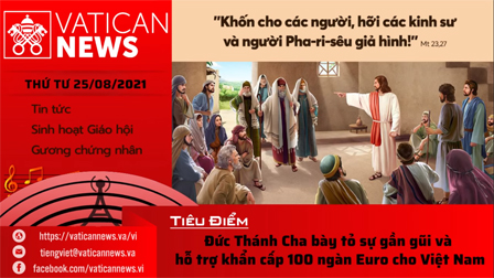 Radio thứ Tư 25.08.2021 - Vatican News Tiếng Việt