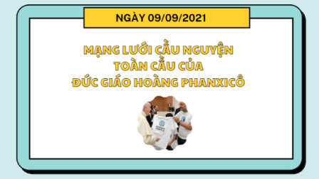 Tông Đồ Cầu Nguyện Ngày 09.09.2021