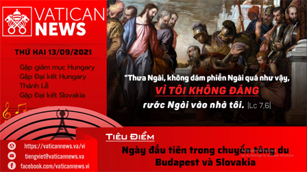 Radio thứ Hai 13.09.2021 - Vatican News Tiếng Việt