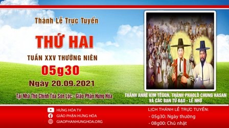 Trực tuyến Thánh lễ thứ Hai tuần XXV Thường niên, ngày 20.09.2021