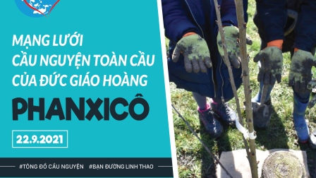 Tông Đồ Cầu Nguyện Ngày 22.09.2021