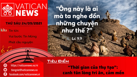 Radio thứ Sáu 24.09.2021 - Vatican News Tiếng Việt