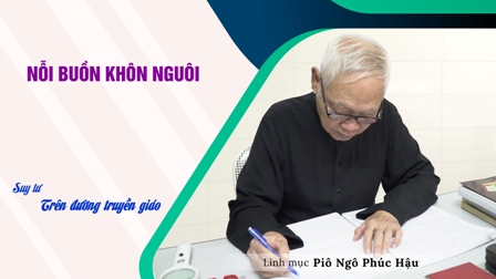 Nỗi buồn khôn nguôi: Linh mục Piô Ngô Phúc Hậu