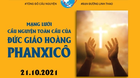 Tông Đồ Cầu Nguyện Ngày 21.10.2021