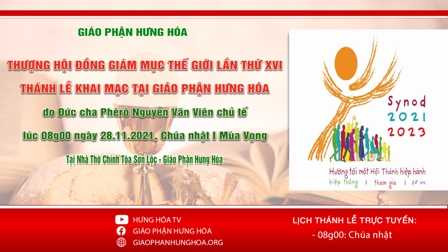 Thượng Hội Đồng Giám Mục Thế Giới Lần Thứ XVI - Thánh lễ khai mạc tại Giáo phận Hưng Hóa