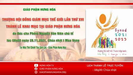 Thượng Hội Đồng Giám Mục Thế Giới Lần Thứ XVI - Thánh lễ khai mạc tại Giáo phận Hưng Hóa