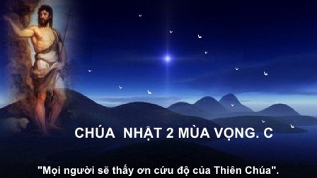 Suy Niệm Tin Mừng Chúa Nhật II Mùa Vọng Năm C