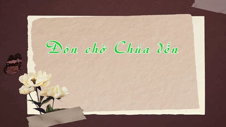 Đón chờ Chúa đến