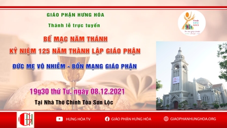 Trực tuyến Thánh lễ bế mạc Năm Thánh kỷ niệm 125 năm thành lập Giáo phận