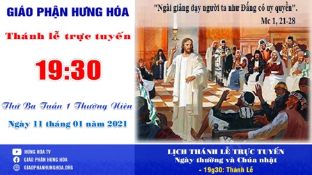 Trực tuyến Thánh lễ thứ Ba tuần I Thường niên, ngày 11.01.2022