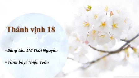 Thánh ca Phụng vụ Chúa nhật III Thường niên C - Lm Thái Nguyên