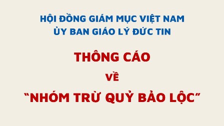 Ủy ban Giáo lý Đức Tin: Thông cáo về “Nhóm Trừ Quỷ Bảo Lộc”