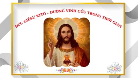 Đức Giê-su Ki-tô – Đường vĩnh cửu trong thời gian