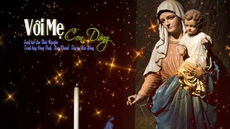 Thánh ca Phụng vụ lễ Đức Maria - Mẹ Thiên Chúa