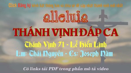 Thánh Vịnh Đáp Ca - Alleluia: LỄ CHÚA HIỂN LINH