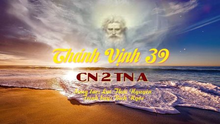 Thánh ca Phụng vụ lễ Chúa nhật II Thường niên A