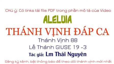 Thánh vịnh Đáp ca và Câu Xướng trước Phúc Âm Lễ Thánh Giuse, Bạn Trăm Năm Đức Maria - Lm Thái Nguyên