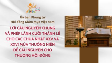 Ủy ban Phụng tự: Lời cầu nguyện chung và phép lành cuối thánh lễ để cầu nguyện cho Thượng Hội đồng