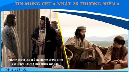 Suy niệm Tin Mừng Chúa nhật 26 Thường Niên A và lễ Đức Mẹ Mân Côi