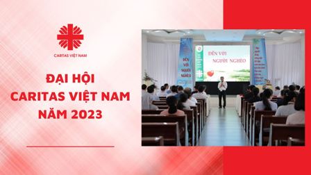 Đại hội Caritas Việt Nam năm 2023
