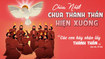 Suy niệm Tin Mừng lễ Chúa Thánh Thần Hiện Xuống