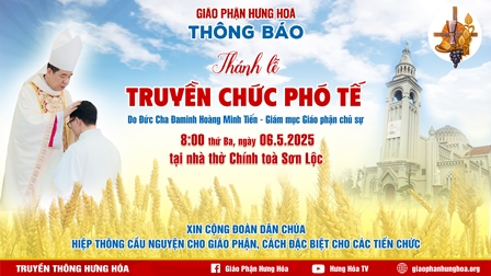 Thông báo Thánh lễ Truyền chức Phó tế ngày 06.5.2025