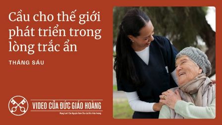 Ý cầu nguyện của Đức Giáo Hoàng: Tháng 6/2025