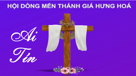 Cáo Phó Bà Cố Phanxica Nguyễn Thị Thục - Thân Mẫu Nữ Tu Anna Nguyễn Thị Nhung (Cộng Đoàn Sơn Lộc) - Hội Dòng Mến Thánh Giá Hưng Hóa