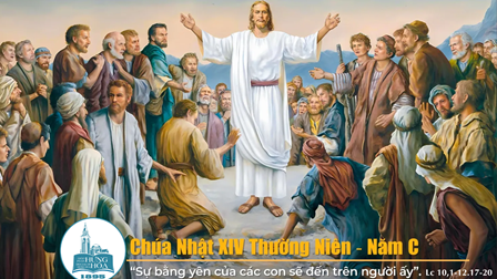 Suy niệm Tin mừng Chúa Nhật XIV Thường niên năm C (Is 66,10-14c; Gl 6,14-18; Lc 10,1-12.17-20 )