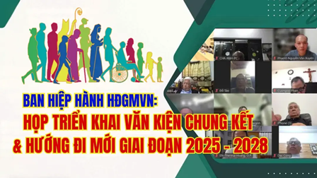Ban Hiệp Hành HĐGMVN: Họp Triển Khai Văn Kiện Chung Kết và Hướng Đi Mới Giai Đoạn 2025–2028