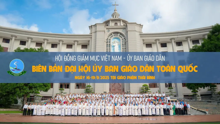 Biên bản Đại hội Ủy ban Giáo dân toàn quốc ngày 16-19/9/2025