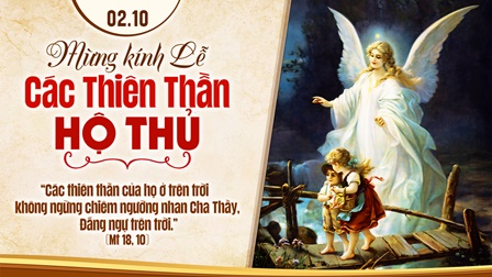 Suy niệm Tin mừng lễ các Thiên Thần Hộ Thủ (Mt 18, 1-5.10)