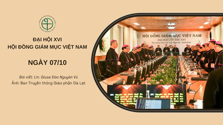 Đại Hội XVI Hội Đồng Giám Mục Việt Nam: Ngày 07/10