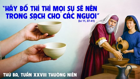 Suy niệm Tin mừng thứ Ba tuần XXVIII Thường niên (Lc 11,37-41)