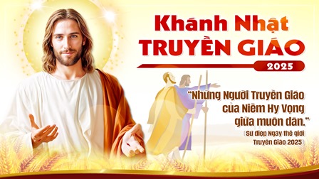Suy niệm Tin mừng lễ Khánh Nhật Truyền Giáo