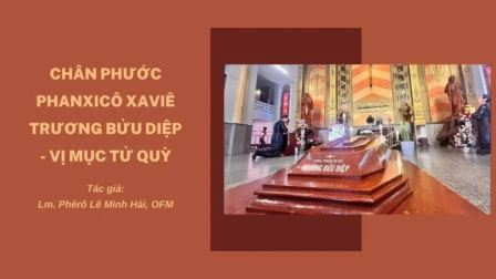 Chân phước Phan-xi-cô Xa-vi-ê Trương Bửu Diệp – Vị mục tử quỳ