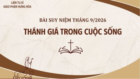Bài suy niệm tháng 9/2026: Thánh giá trong cuộc sống